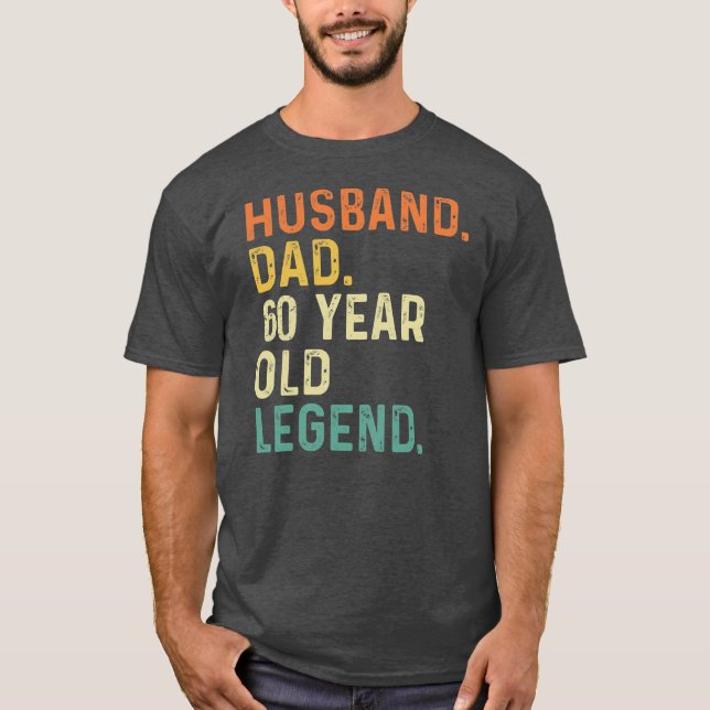 Husband dad 60 year old legend 60th birthday t shirt (Framsida)