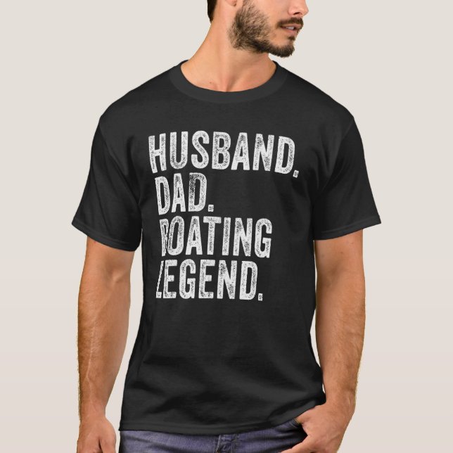 Husband Dad Boating Legend Funny Sail Boat Captain T Shirt (Framsida)