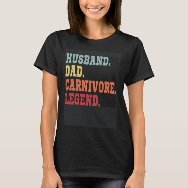 HUSBAND DAD CARNIVORE LEGEND  MEAT LOVING SPORTY F T SHIRT (Framsida)