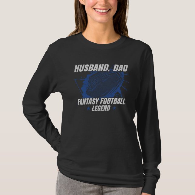 Husband Dad Fantasy Football Legend Fantasy Footba T Shirt (Framsida)