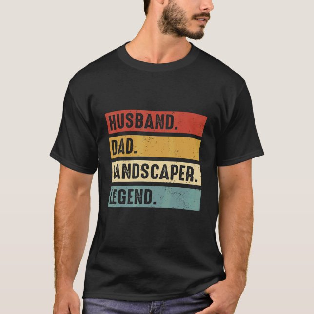 Husband Dad Landscaper Lawn Care Landscaping Fathe T Shirt (Framsida)