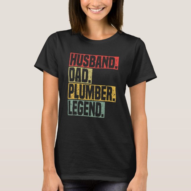 Husband Dad Plumber Legend Tradesman plumbing Pipe T Shirt (Framsida)