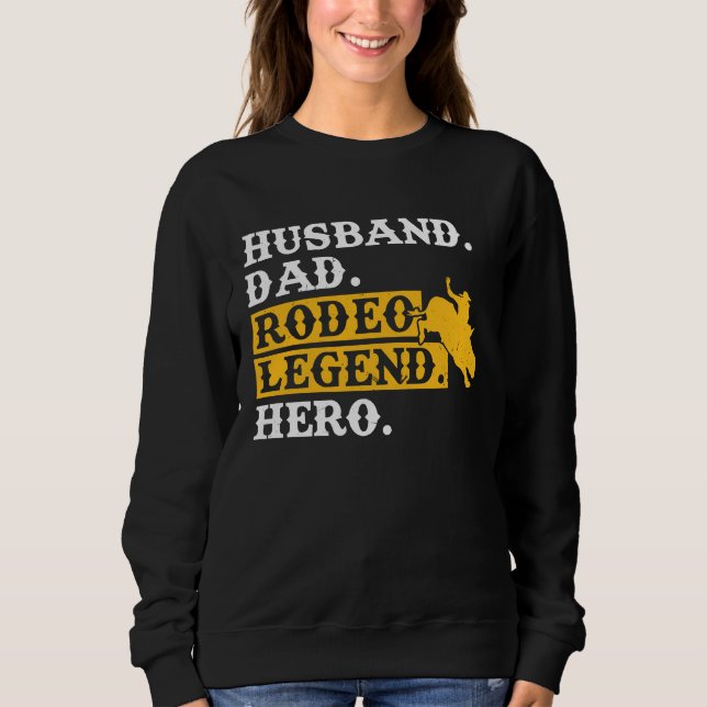 Husband Dad Rodeo Legend Hero  Bull Rider T Shirt (Framsida)