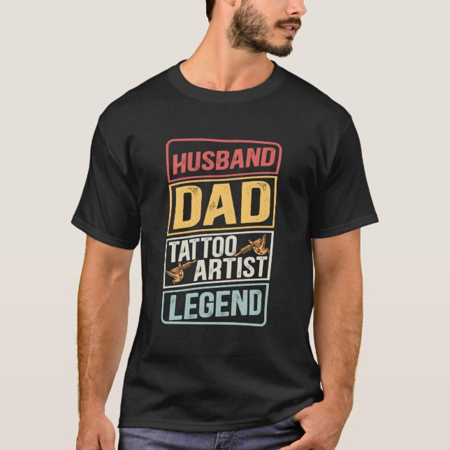 Husband Dad Tattoo Legend Father'S Day T Shirt (Framsida)