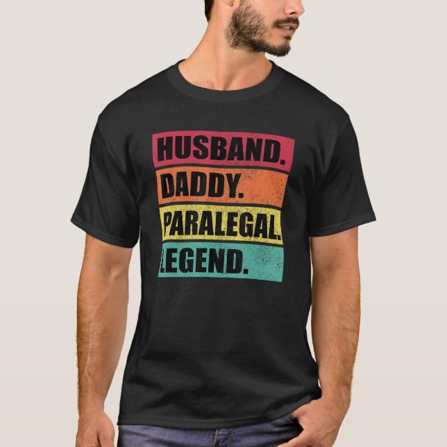 Husband Daddy Paralegal Legend Retro Father's Day T Shirt (Framsida)