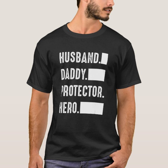 Husband Daddy Protector Hero  Father s Day T Shirt (Framsida)