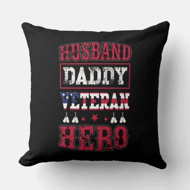 Husband, Daddy, Veteran, Hero Kudde (Framsida)