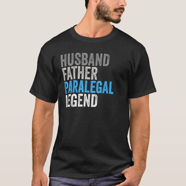 Husband Father Paralegal Legend  Occupation Office T Shirt (Framsida)
