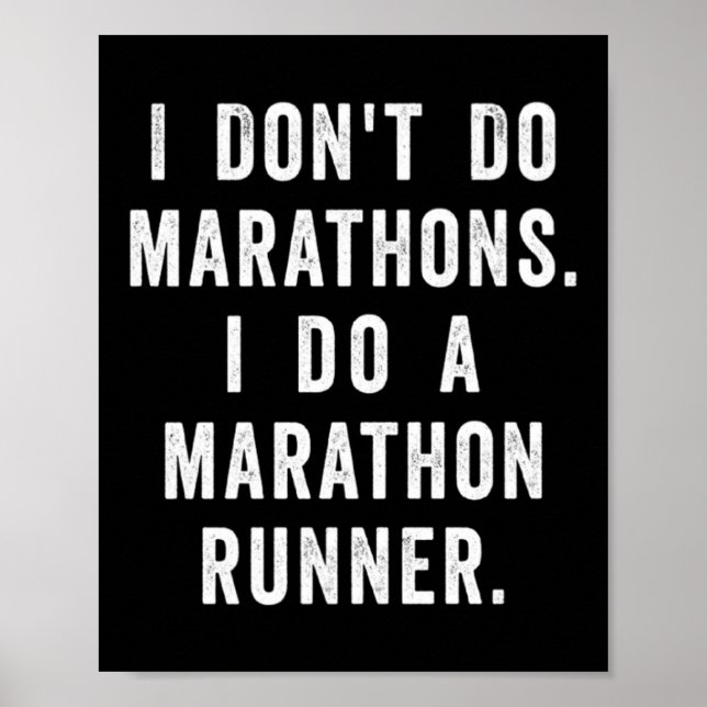 Husband I Dont Do Marathons I Do A Marathon Runne  Poster (Framsidan)