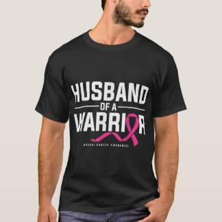 Husband Of A Warrior Breast Cancer Awareness T Shirt