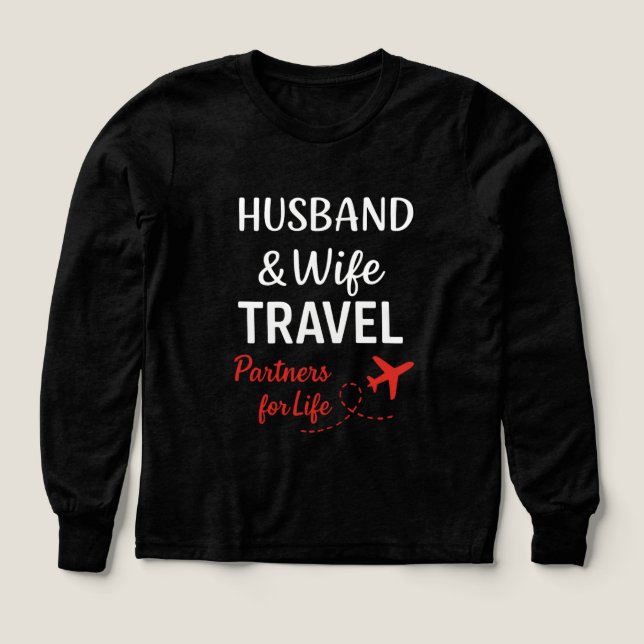 Husband & Wife Travel Partners for Life – Romantic T Shirt (Design framsida)