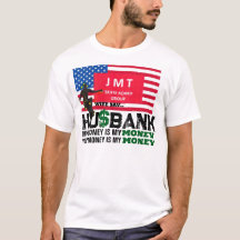 HUSBANK.  DINA PENGAR ÄR MINA T-Shirt