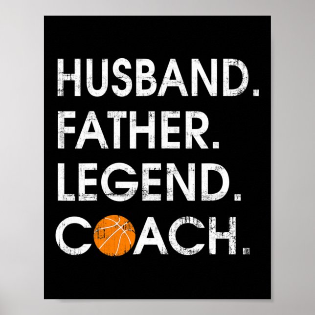 Husbynd Far Legend Coach Roligt Bysketbyll Gift Poster (Framsidan)