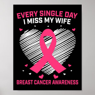Husbynd Manar I Miss My Rosa Breast Cancer Awar Poster