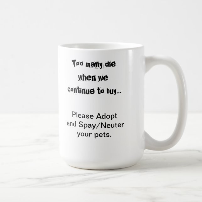 Husdjur Adoption Sterilisering Kastrering Överpopu Kaffemugg (Höger)