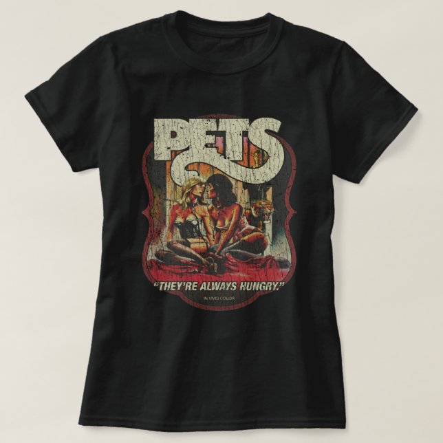 Husdjur De är alltid Hungriga 1973 T-Shirt (Design framsida)