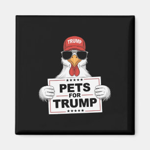 Husdjur För Trump Kycklingar Stöder Donald Trump R Magnet