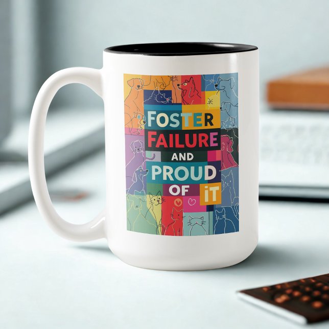 Husdjur Foster Misslyckande Humor Hundmamma Två-Tonad Mugg (Personalized Animal Foster supporter coffee mug)