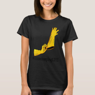 Huset Bevarar livet unika kvinnor Städning grupp 1 T Shirt