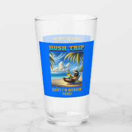 Hush Resa Vacation, tyst jag jobbar här! Glaskopp