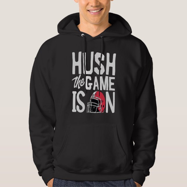 Hush the Game is on season players Hoodie (Framsida)