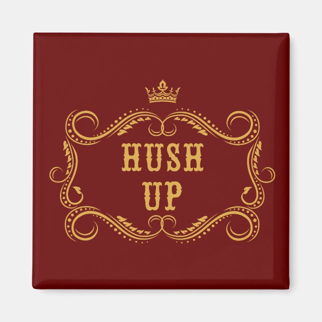 Hush Up Finare Land Slang Magnet (Framsidan)