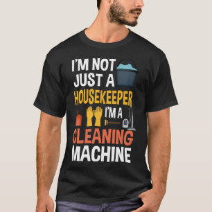 Hushållare Costume House Cleaner T Shirt