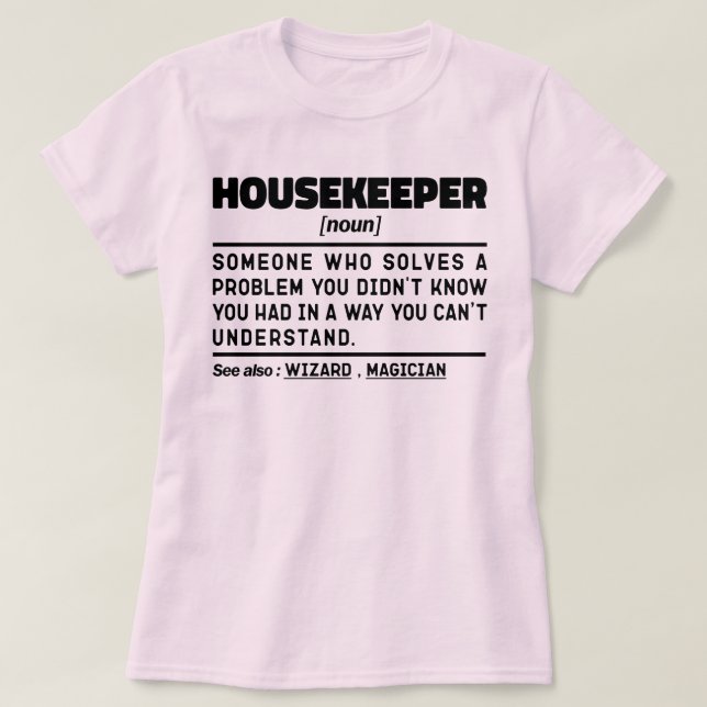 Hushållare Noun Funny House Cleaner Crew Employee T Shirt (Design framsida)