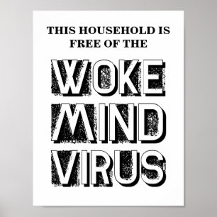 Hushållet är fritt från Woke Mind Virus Anpassning Poster