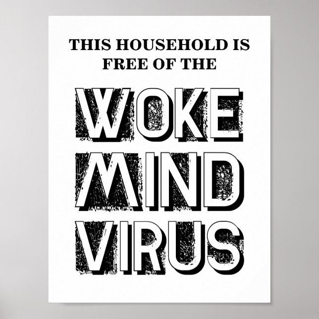 Hushållet är fritt från Woke Mind Virus Anpassning Poster (Framsidan)