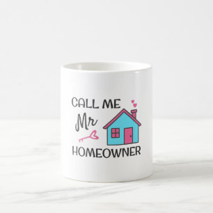 Hushållsuppvärmning party Ring mig, herr Homeowner Kaffemugg
