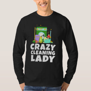 Hushållsverk Crazy Städning Dam Housefru Dust Clea T Shirt