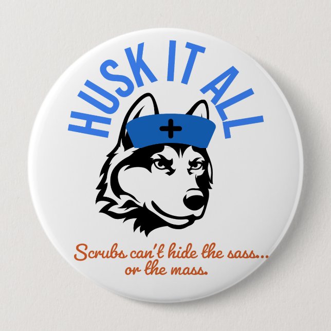 Husk It All Sjuksköterskeknapp – Roligt present ti Knapp (Framsida)