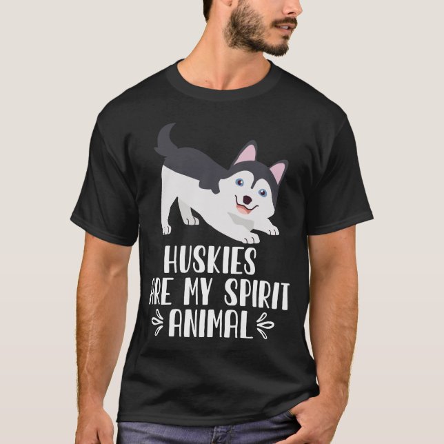 Huskies är mitt andliga djur t shirt (Framsida)