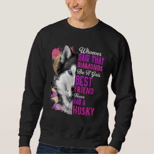 Husky är flickornas bästa vän Hund Mamma Siber Mor Lång Ärmad Tröja