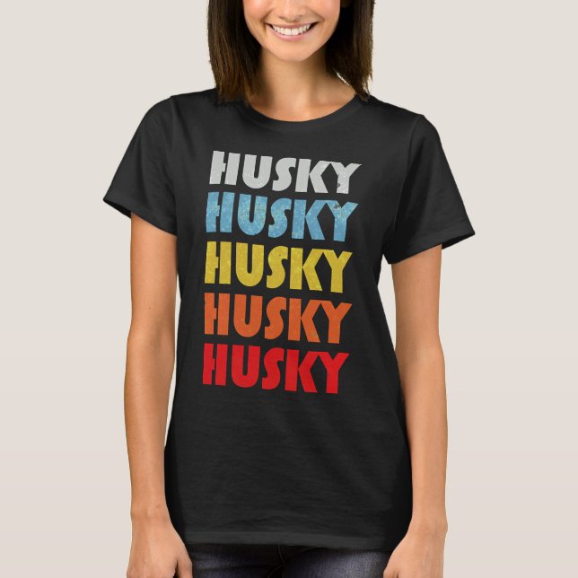 Husky för Hund Mamma T Shirt (Framsida)