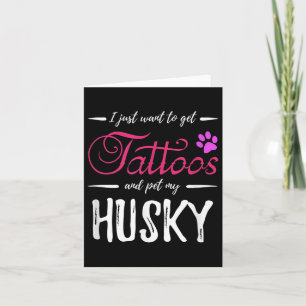 Husky Hund älskare Tattoo Rolig hund Mamma Gift Id Kort
