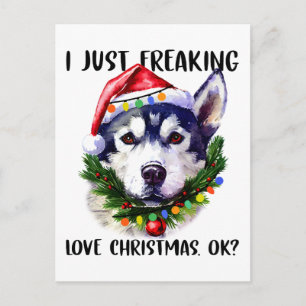 Husky I Freaking Kärlek jul Ok Julafton Vykort