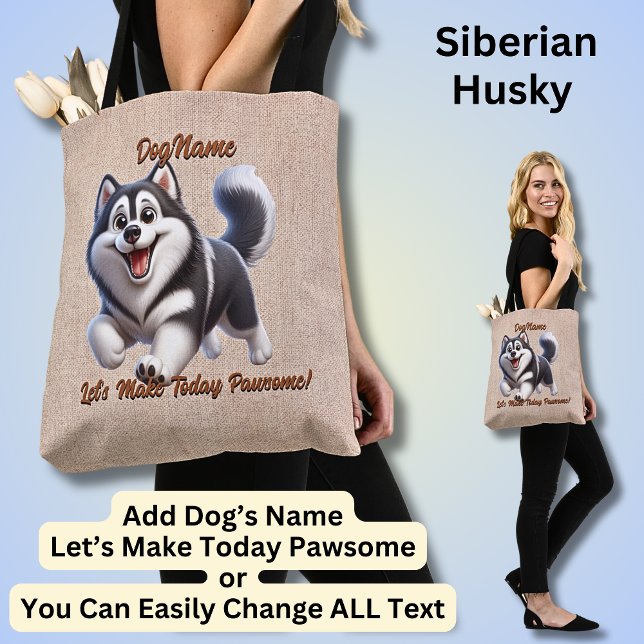 Husky - lägg till Hund Namn, Ändra text Tygkasse (Skapare uppladdad)
