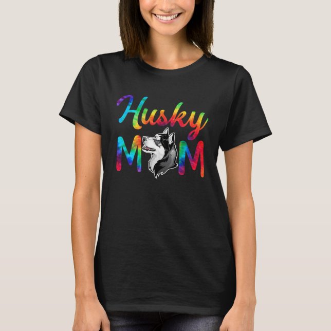 Husky Mom Tie Dye Dog Mom Mothers Day T Shirt (Framsida)
