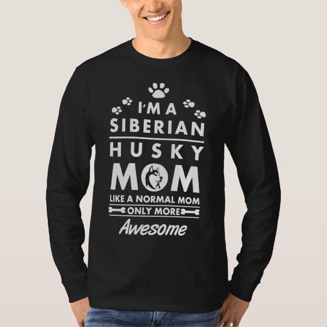 Husky Normal Mamma Endast mer Fantastisk T Shirt (Framsida)