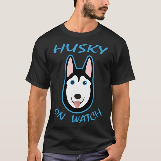 Husky On Watch T Shirt (Framsida)