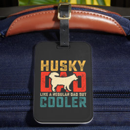 Husky Pappa, Regular Pappa Elevated to Coolness Fu Bagagebricka