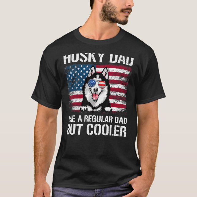 Husky Pappa som ett vanligt Pappa, men kylare 4:e  T Shirt (Framsida)