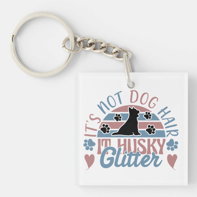Husky Quote Det är inte Hund Hair Det är Husky Gli (Framsidan)