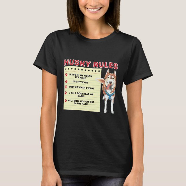 Husky Regler Ägaren Siberian husky T Shirt (Framsida)
