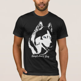 Husky skjortor Adopt shoppar inte räddinghund Tee Shirt
