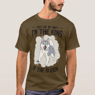 Husky Sledding Kung i Sleigh Sled Hund Tävla T Shirt