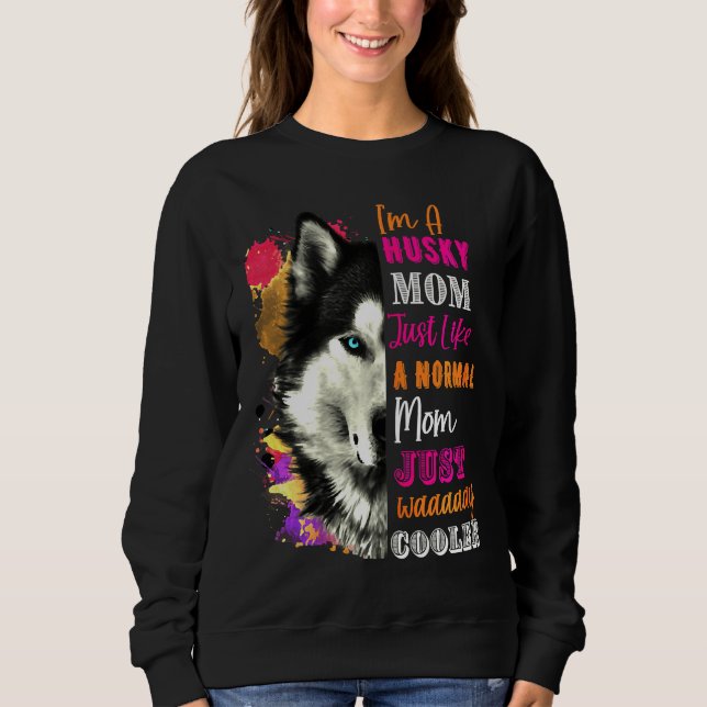 Husky som en vanlig Mamma. T Shirt (Framsida)