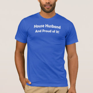 Husmake - och stolt av det! tee shirt
